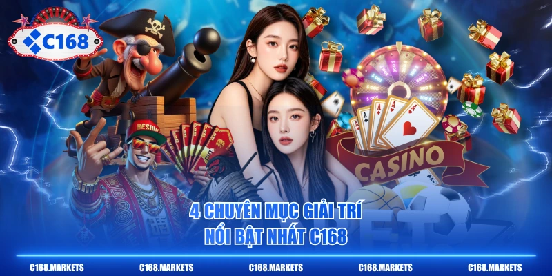C168 Sewame C168.COM Link Truy Cập Mới Nhất T6/2026 +68K 7 4 chuyên mục giải trí nổi bật nhất C168