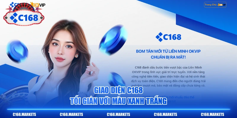 C168 Sewame C168.COM Link Truy Cập Mới Nhất T6/2026 +68K 4 Giao diện C168 tối giản với màu xanh trắng